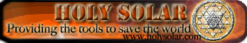 Holy Solar - The tools to Save the World! Holy Solar - The tools to Save the World!